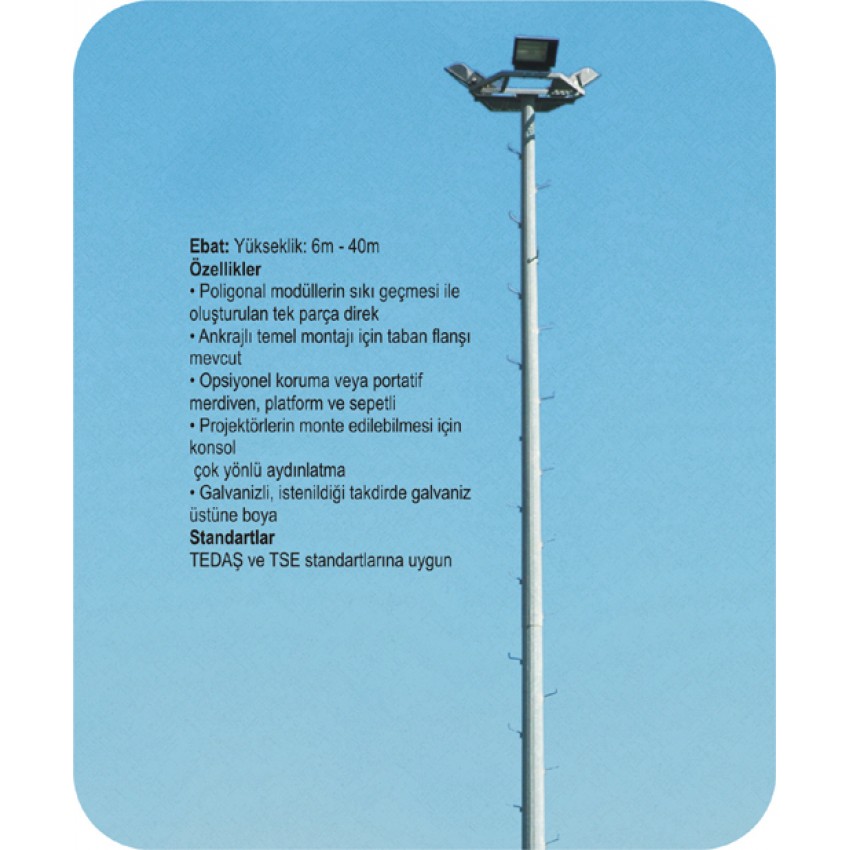 PROJEKTÖR DİREKLERİ 6